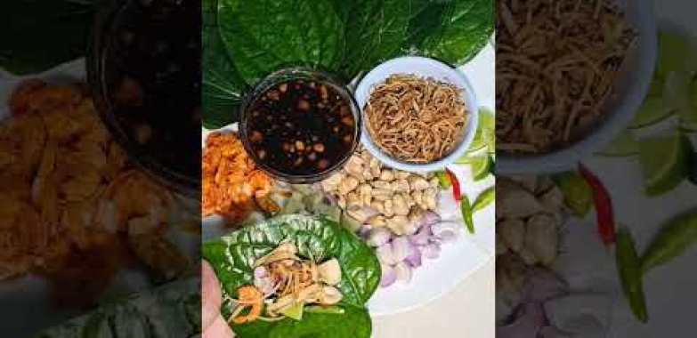 ထိုင်း ကွမ်းယာအချို #food # เมี่ยงคำ