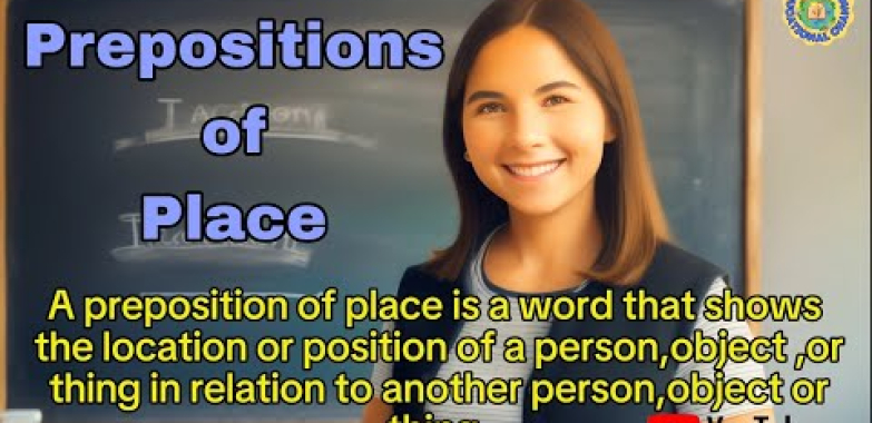 Prepositions of Place | အင်္ဂလိပ်သဒ္ဒါ |အင်္ဂလိပ်ဝိဘတ်များ | ပညာရေးချန်နယ်