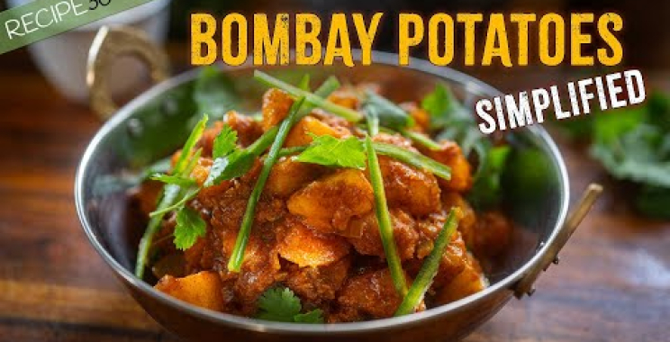 Bombay Potatoes – အရသာရှိတဲ့ Curried အာလူး အိန္ဒိယစတိုင်
