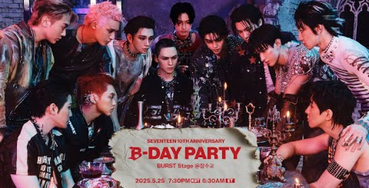 SEVENTEEN (세븐틴) 10 နှစ်မြောက် B-DAY ပါတီ : BURST Stage @잠수교