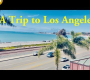 ဗီဒီယို။ ခရီးထွက်ကြမယ်🏝️🏜️🏔️🌊| LA သို့ အလည်တစ်ခေါက် | #အားလပ်ရက် #losangeles #grandcanyon