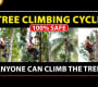 အကောင်းဆုံးသစ်ပင်တက်စက် – Tree Climber Cycle